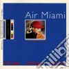 Air Miami - Me Me Me cd