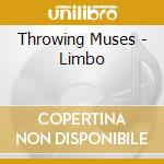 Throwing Muses - Limbo cd