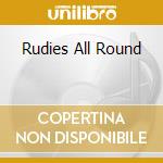 Rudies All Round cd