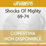 Shocks Of Mighty 69-74 cd musicale di PERRY, LEE & FRIENDS