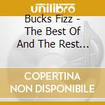 Bucks Fizz - The Best Of And The Rest Of Bucks Fizz cd