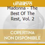 Madonna - The Best Of The Rest, Vol. 2 cd