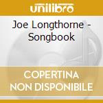Joe Longthorne - Songbook cd musicale di Joe Longthorne