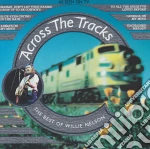 Willie Nelson - Across The Tracks cd
