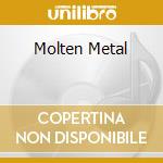 Molten Metal cd