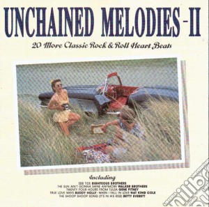 Unchained Melodies-ii cd musicale di Unchained Melodies