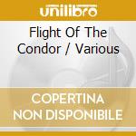 Flight Of The Condor / Various cd