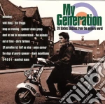 My Generation: 20 Sixties Classics From The Modern World / Various cd