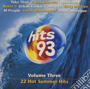 Hits 93, Vol. 3 / Various cd musicale