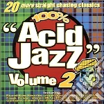 100% Acid Jazz Volume 2 (20 More Straight Chasing Classics) / Various cd