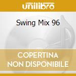 Swing Mix 96 cd