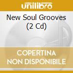 New Soul Grooves (2 Cd) cd musicale di ARTISTI VARI