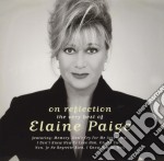 Elaine Paige - On Reflection - The Very Best Of Elaine Paige