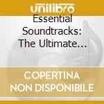 Essential Soundtracks: The Ultimate Movie Album (2 Cd) cd