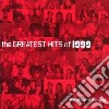 Greatest Hits Of 1999 / Various cd
