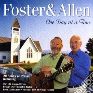 Foster & Allen - One Day At A Time cd musicale di Foster & Allen