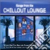 Songs From The Chillout Lounge cd
