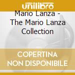 Mario Lanza - The Mario Lanza Collection cd