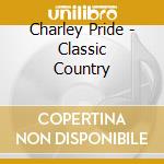 Charley Pride - Classic Country cd
