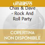 Chas & Dave - Rock And Roll Party cd