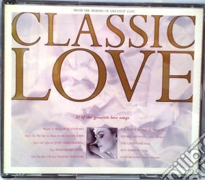 Classic Love / Various cd musicale