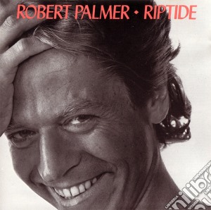 Robert Palmer - Riptide cd musicale di Robert Palmer