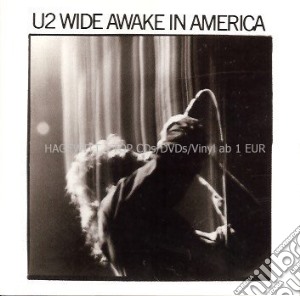 U2 - Wide Awake In America cd musicale di U2