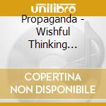 Propaganda - Wishful Thinking (1985) cd