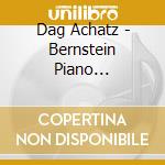 Dag Achatz - Bernstein Piano Collection