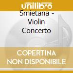 Smietana - Violin Concerto cd