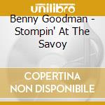 Benny Goodman - Stompin' At The Savoy cd