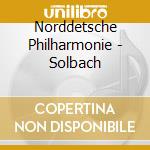 Norddetsche Philharmonie - Solbach