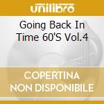 Going Back In Time 60'S Vol.4 cd