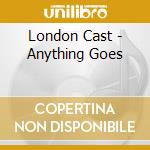 London Cast - Anything Goes cd