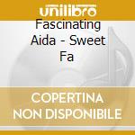 Fascinating Aida - Sweet Fa cd