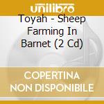 Toyah - Sheep Farming In Barnet (2 Cd) cd
