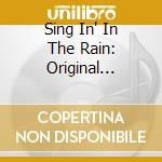 Sing In' In The Rain: Original London Cast [Soundtrack] / O.S.T. cd