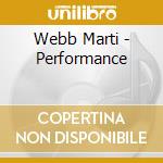 Webb Marti - Performance cd musicale di Webb Marti