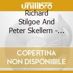 Richard Stilgoe And Peter Skellern - Who Play Wins cd