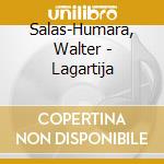 Salas-Humara, Walter - Lagartija cd