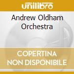 Andrew Oldham Orchestra cd