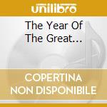 The Year Of The Great... cd