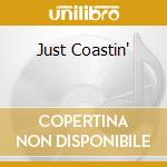 Just Coastin' cd musicale di COASTERS