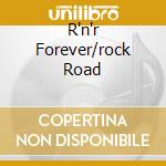 R'n'r Forever/rock Road cd musicale di THE VENTURES