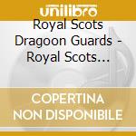 Royal Scots Dragoon Guards - Royal Scots Dragoon Guards cd