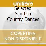 Selected Scottish Country Dances cd