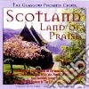 Glasgow Phoenix Choir (The) - Scotland Land Of Praise cd