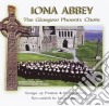 Glasgow Phoenix Choir (The) - Iona Abbey cd