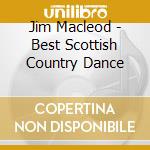 Jim Macleod - Best Scottish Country Dance cd