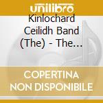 Kinlochard Ceilidh Band (The) - The Dashing White Sergeant cd